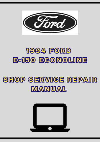 1994 FORD E-150 ECONOLINE SHOP SERVIC REPAIR MANUAL - PDF