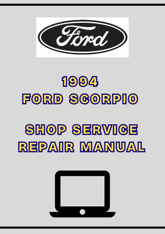 1994 FORD SCORPIO SHOP SERVICE REPAIR MANUAL - PDF