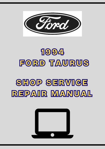 1994 FORD TAURUS SHOP SERVICE REPAIR MANUAL - PDF