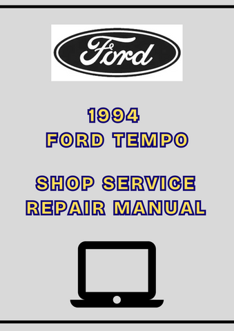 1994 FORD TEMPO SHOP SERVICE REPAIR MANUAL - PDF