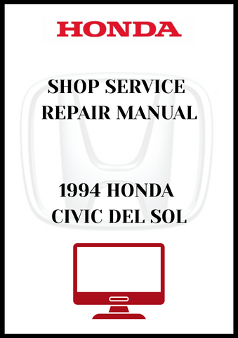 1994 HONDA CIVIC DEL SOL SHOP SERVICE REPAIR MANUAL - PDF