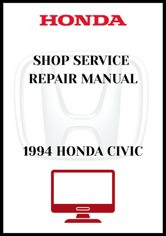 1994 HONDA CIVIC SHOP SERVICE REPAIR MANUAL - PDF