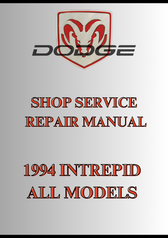 1994 INTREPID ALL MODELS SHOP SERVICE REPAIR MANUAL - PDF