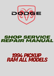 1994 PICKUP RAM ALL MODELS SHOP SERVICE REPAIR MANUAL - PDF