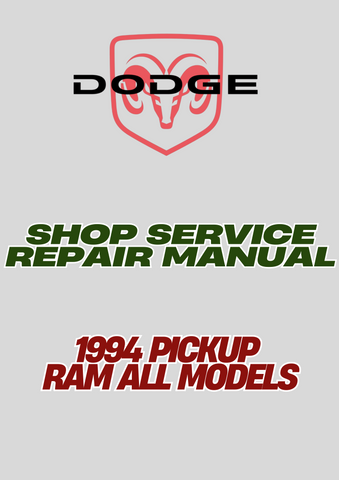 1994 PICKUP RAM ALL MODELS SHOP SERVICE REPAIR MANUAL - PDF