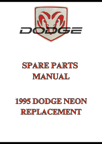 1995 DODGE NEON REPLACEMENT SPARE PARTS MANUAL - PDF