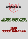 1995 DODGE RAM 1500 SHOP SERVICE REPAIR MANUAL - PDF