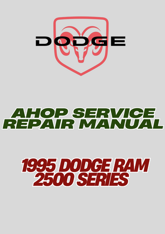  1995 DODGE RAM 2500 SERIES SHOP SERVICE REPAIR MANUAL - PDF