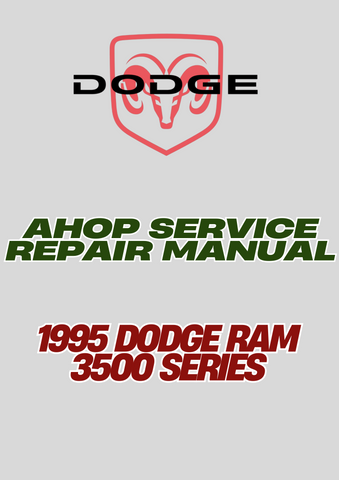 1995 DODGE RAM 3500 SERIES SHOP SERVICE REPAIR MANUAL - PDF