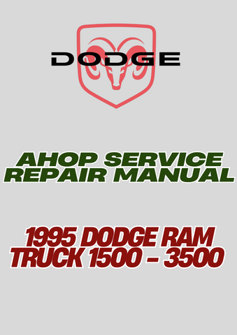 1995 DODGE RAM TRUCK 1500 - 3500 SHOP SERVICE REPAIR MANUAL - PDF