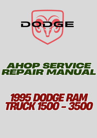 1995 DODGE RAM TRUCK 1500 - 3500 SHOP SERVICE REPAIR MANUAL - PDF