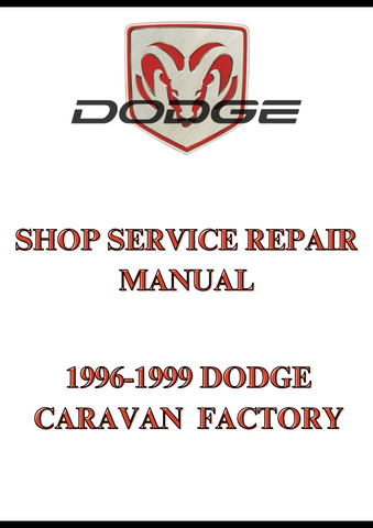 1996-1999 DODGE CARAVAN  FACTORY SHOP SERVICE REPAIR MANUAL - PDF