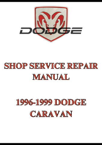 1996-1999 DODGE CARAVAN SHOP SERVICE REPAIR MANUAL - PDF
