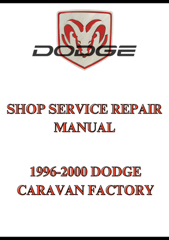 1996-2000 DODGE CARAVAN FACTORY SHOP SERVICE REPAIR MANUAL - PDF