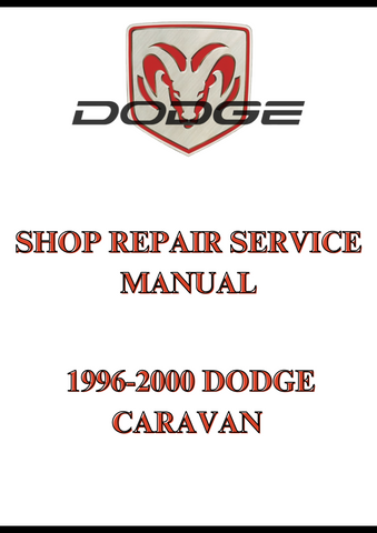 1996-2000 DODGE CARAVAN SHOP REPAIR SERVICE MANUAL - PDF