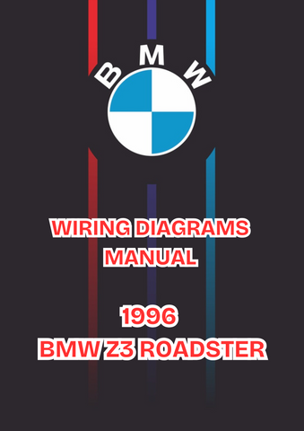1996 BMW Z3 ROADSTER WIRING DIAGRAMS MANUAL - PDF