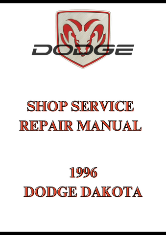  1996 DODGE DAKOTA SHOP SERVICE REPAIR MANUAL - PDF