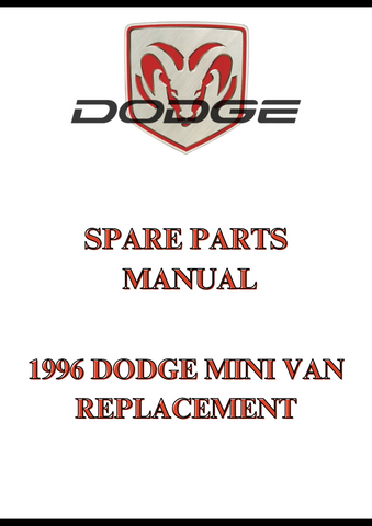 1996 DODGE MINI VAN REPLACEMENT SPARE PARTS MANUAL - PDF