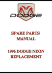 1996 DODGE NEON REPLACEMENT SPARE PARTS MANUAL - PDF 