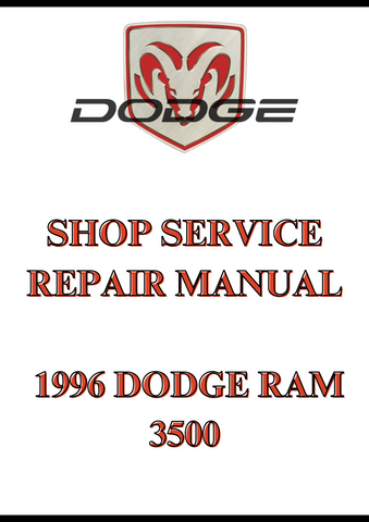  1996 DODGE RAM 3500 SHOP SERVICE REPAIR MANUAL - PDF