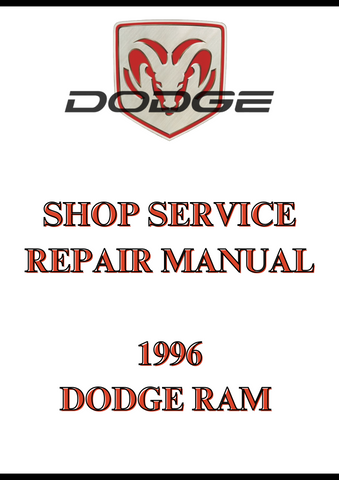  1996 DODGE RAM SHOP SERVICE REPAIR MANUAL - PDF
