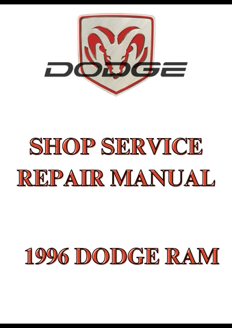   1996 DODGE RAM SHOP SERVICE REPAIR MANUAL - PDF