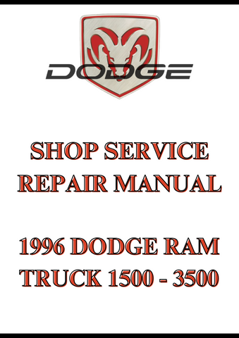 1996 DODGE RAM TRUCK 1500 - 3500 SHOP SERVICE REPAIR MANUAL - PDF