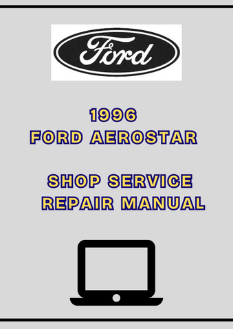 1996 FORD AEROSTAR SHOP SERVICE REPAIR MANUAL PDF 