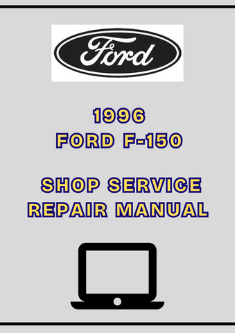 1996 FORD F-150 SHOP SERVICE REPAIR MANUAL - PDF