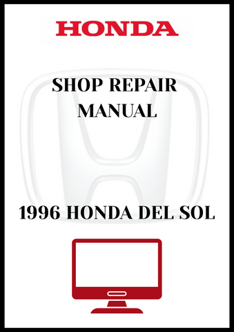 1996 HONDA DEL SOL SHOP REPAIR MANUAL - PDF