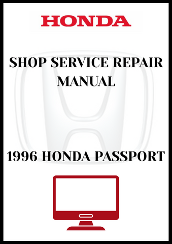 1996 HONDA PASSPORT SHOP SERVICE REPAIR MANUAL - PDF 