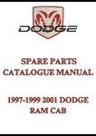 1997-1999 2001 DODGE RAM CAB SPARE PARTS CATALOGUE MANUAL - PDF