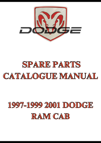 1997-1999 2001 DODGE RAM CAB SPARE PARTS CATALOGUE MANUAL - PDF