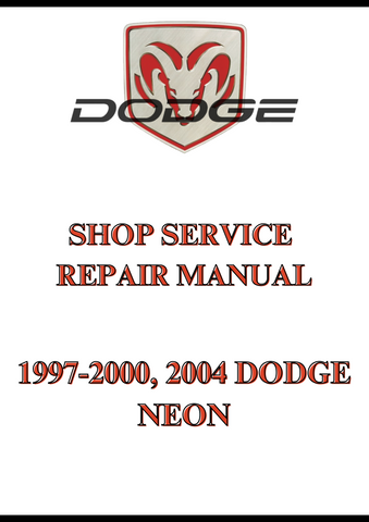 1997-2000, 2004 DODGE NEON SHOP SERVICE REPAIR MANUAL - PDF