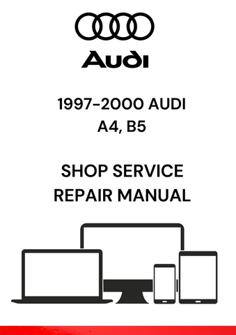 DISCOVER THE COMPREHENSIVE PDF SERVICE REPAIR MANUAL FOR THE 1997-2000 AUDI A4 B5. ACCESS DETAILED GUIDES AND TROUBLESHOOTING TIPS FOR OPTIMAL VEHICLE MAINTENANCE.