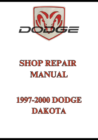 1997-2000 DODGE DAKOTA SHOP REPAIR MANUAL - PDF