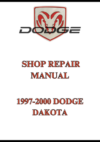 1997-2000 DODGE DAKOTA SHOP REPAIR MANUAL - PDF