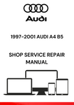 DISCOVER THE COMPREHENSIVE PDF SERVICE AND REPAIR MANUAL FOR THE 1997-2001 AUDI A4 B5. ACCESS EXPERT GUIDANCE FOR MAINTENANCE AND TROUBLESHOOTING TODAY.