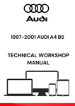 DISCOVER THE COMPREHENSIVE 1997-2001 AUDI A4 B5 TECHNICAL WORKSHOP MANUAL IN PDF FORMAT. PERFECT FOR DIY ENTHUSIASTS AND PROFESSIONALS ALIKE.