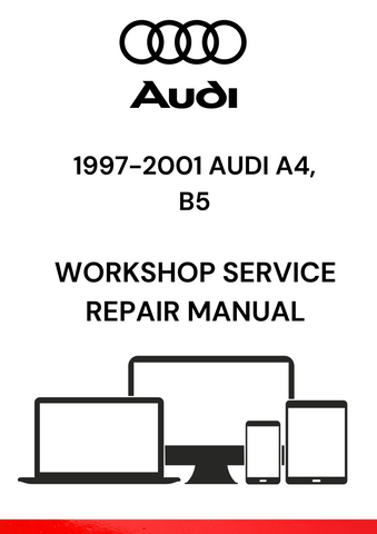 FIND THE ESSENTIAL PDF WORKSHOP SERVICE REPAIR MANUAL FOR THE 1997-2001 AUDI A4 B5. PERFECT FOR DIY ENTHUSIASTS AND PROFESSIONALS ALIKE. DOWNLOAD NOW!
