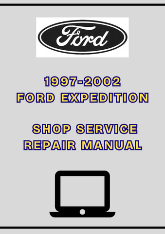 1997-2002 FORD EXPEDITION SHOP SERVICE REPAIR MANUAL - PDF