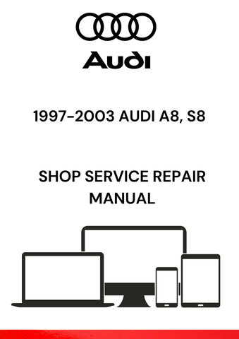 ACCESS DETAILED PDF REPAIR MANUALS FOR 1997-2003 AUDI A8 AND S8. OUR COMPREHENSIVE GUIDES PROVIDE ESSENTIAL INFORMATION FOR EFFECTIVE VEHICLE MAINTENANCE.