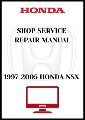 1997-2005 HONDA NSX SHOP SERVICE REPAIR MANUAL - PDF