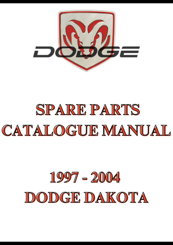 1997 - 2004 DODGE DAKOTA SPARE PARTS CATALOGUE MANUAL - PDF