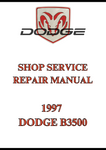  1997 DODGE B3500 SHOP SERVICE REPAIR MANUAL - PDF