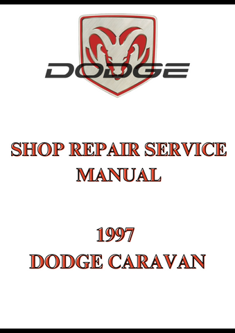1997 DODGE CARAVAN SHOP REPAIR SERVICE MANUAL - PDF