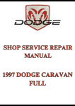 1997 DODGE CARAVAN FULL SHOP SERVICE REPAIR MANUAL - PDF