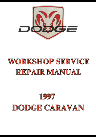 1997 DODGE CARAVAN WORKSHOP SERVICE REPAIR MANUAL - PDF