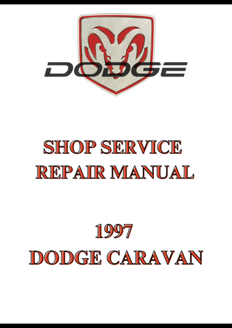 1997 DODGE CARAVAN SHOP SERVICE REPAIR MANUAL - PDF