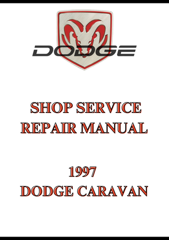 1997 DODGE CARAVAN SHOP SERVICE REPAIR MANUAL - PDF